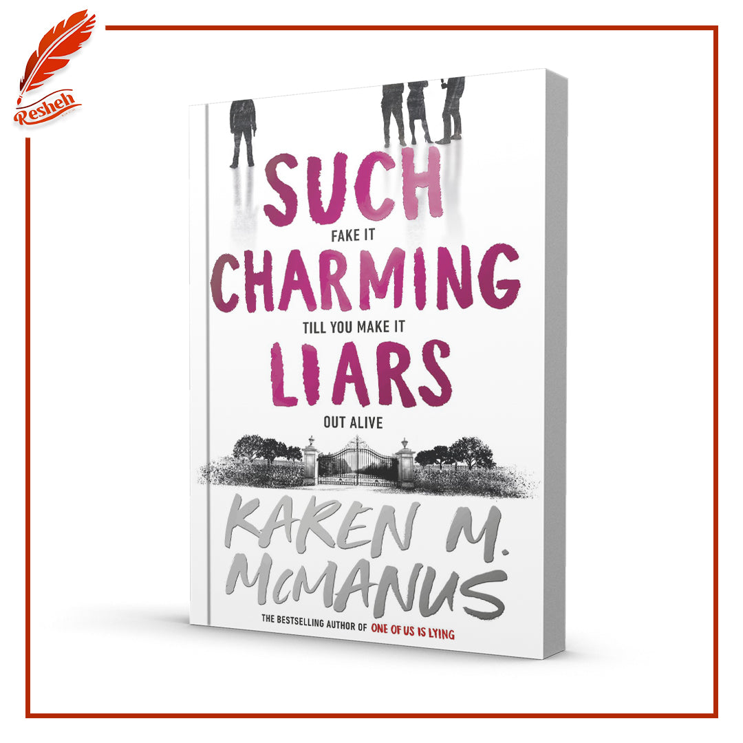 Such Charming Liars
Karen M. McManus