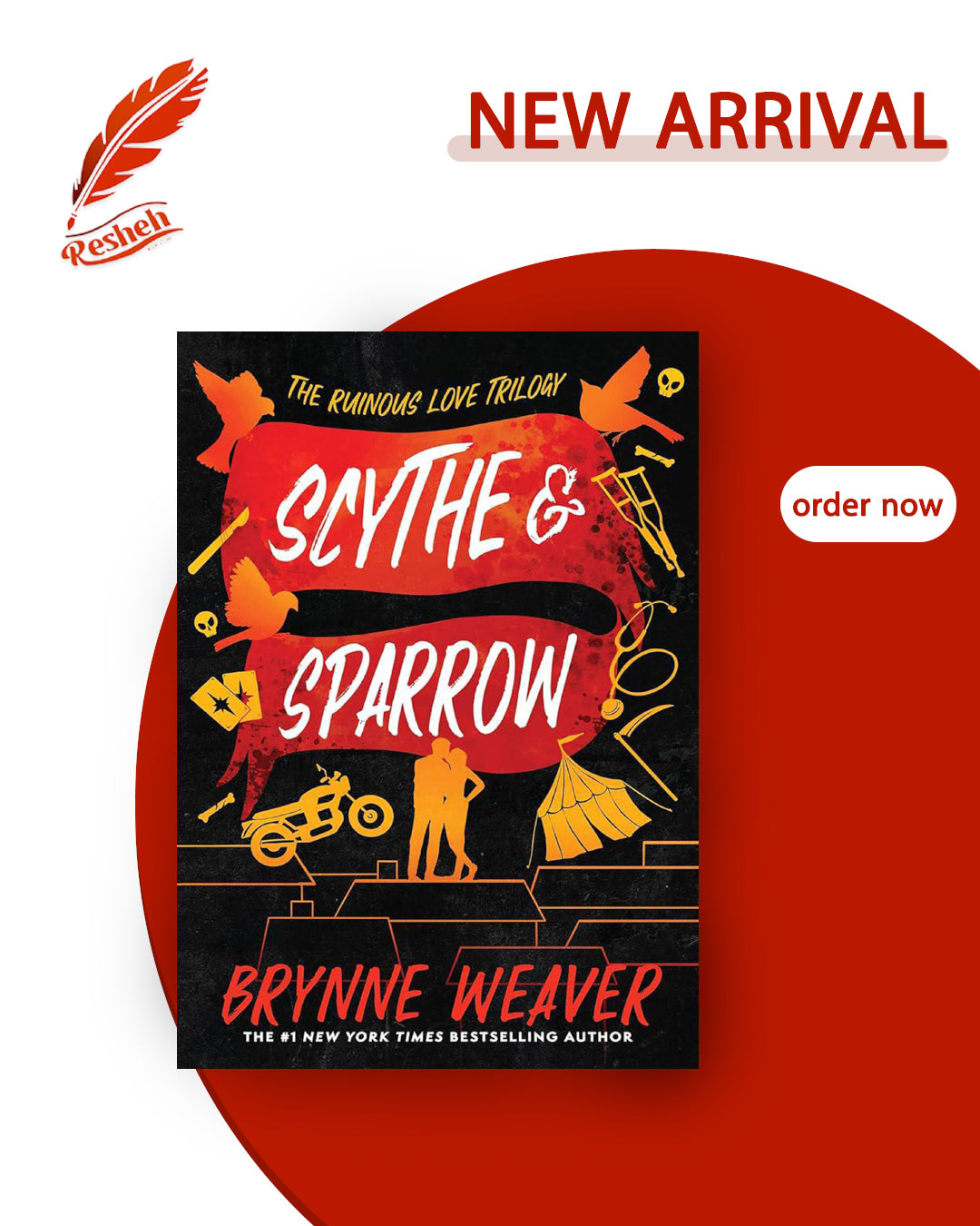The Ruinous Love Trilogy #3
Scythe & Sparrow
Brynne Weaver