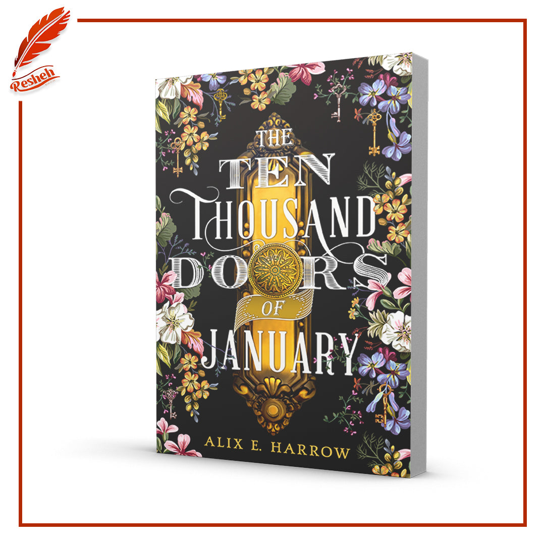 The Ten Thousand Doors of January by Alix E. Harrow