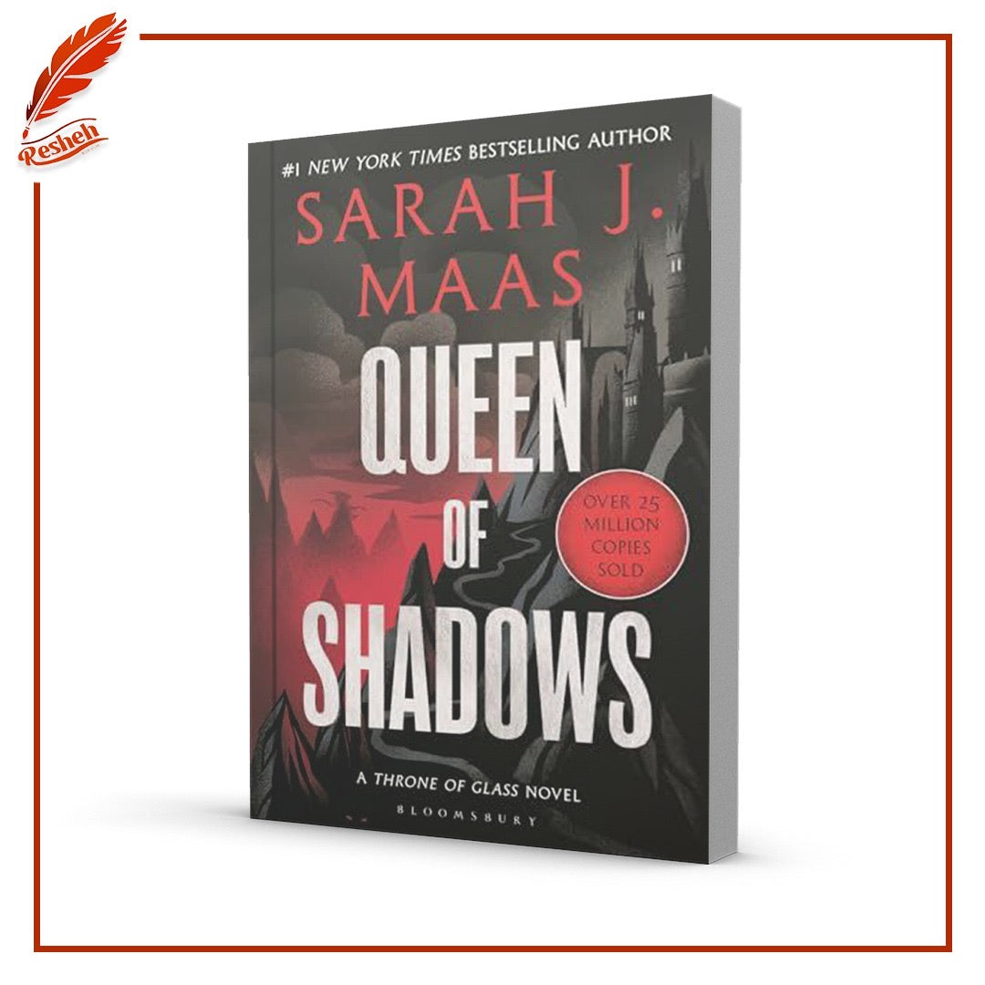 Queen of Shadows
Sarah J. Maas