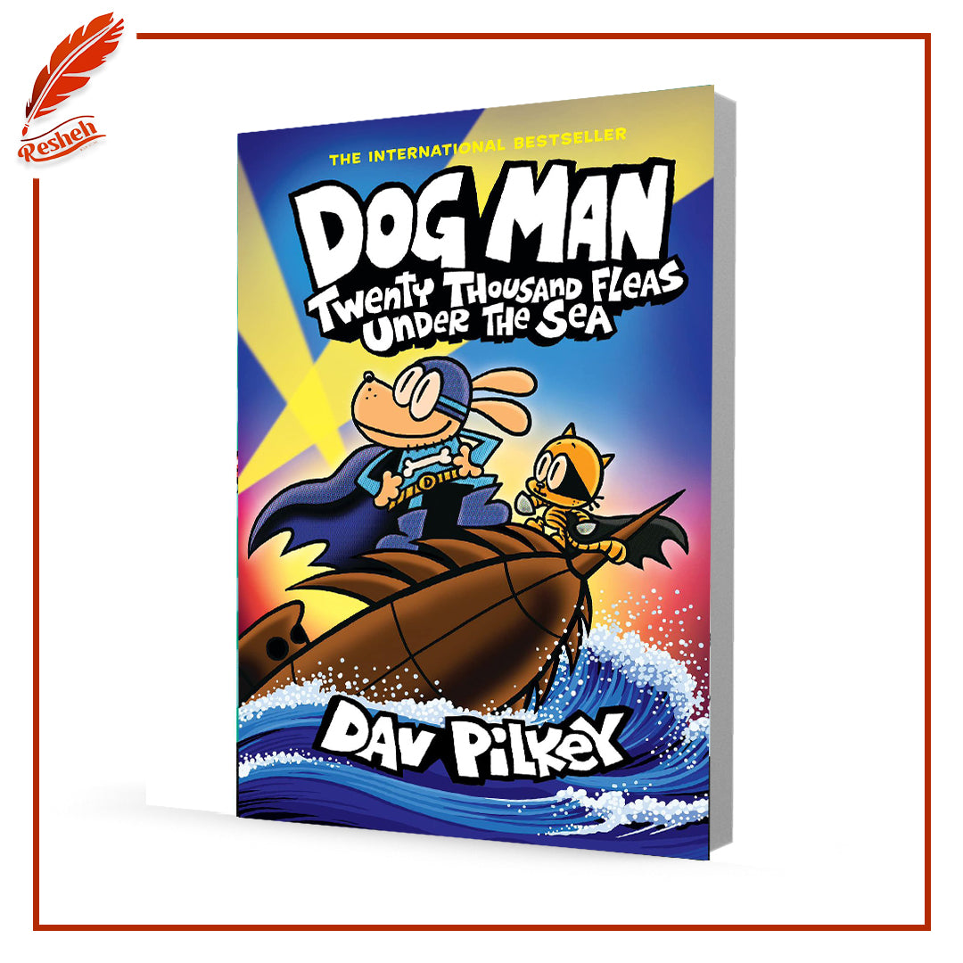 Dog Man: Twenty Thousand Fleas Under the Sea
Dav Pilkey