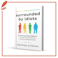 Surrounded by Idiots by Thoms Erikson