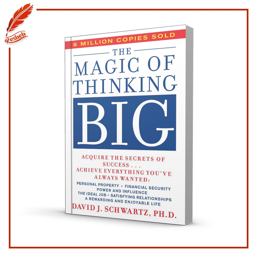 The Magic of Thinking Big (original)
David J. Schwartz