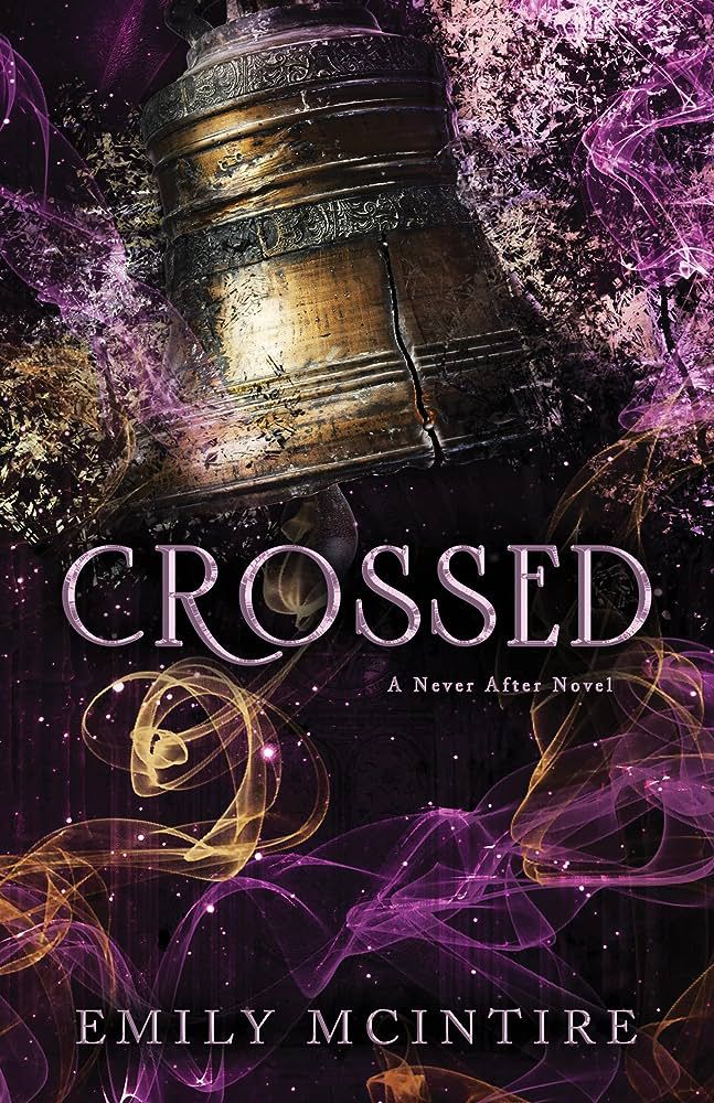 Crossed by Emily McIntire