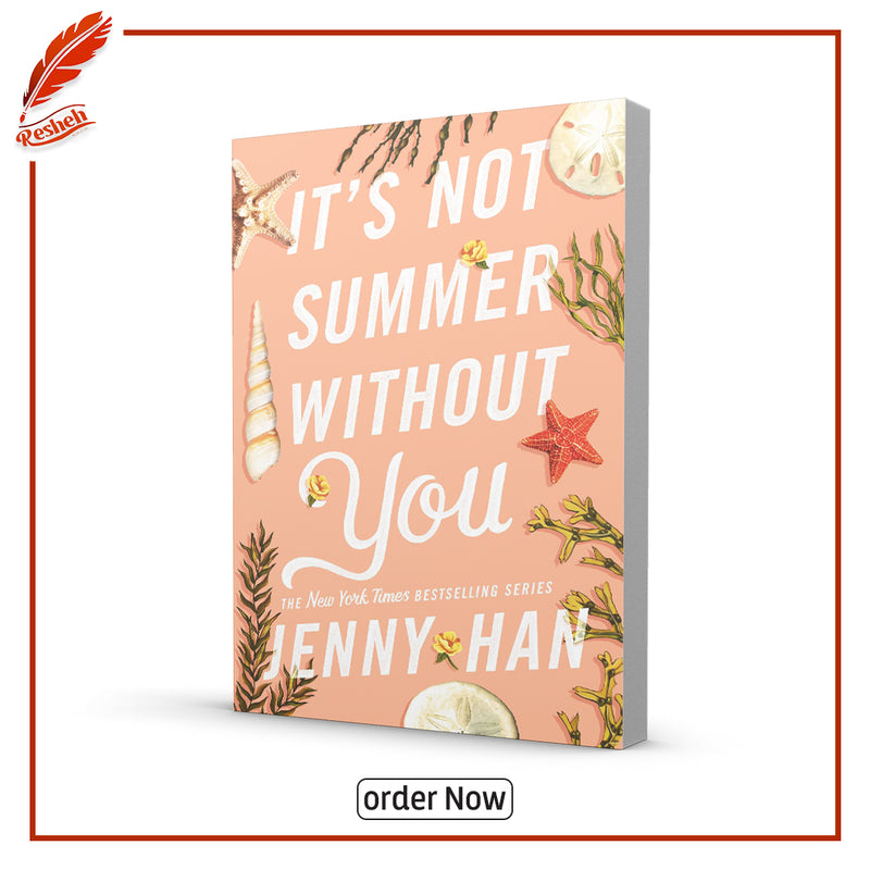 It's Not Summer Without You by Jenny Han