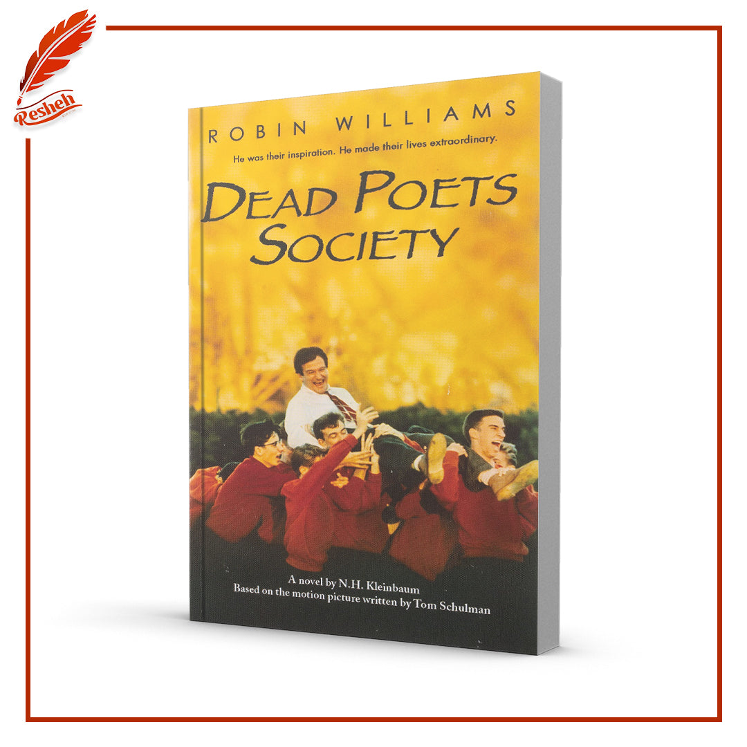 Dead Poets Society
N.H. Kleinbaum