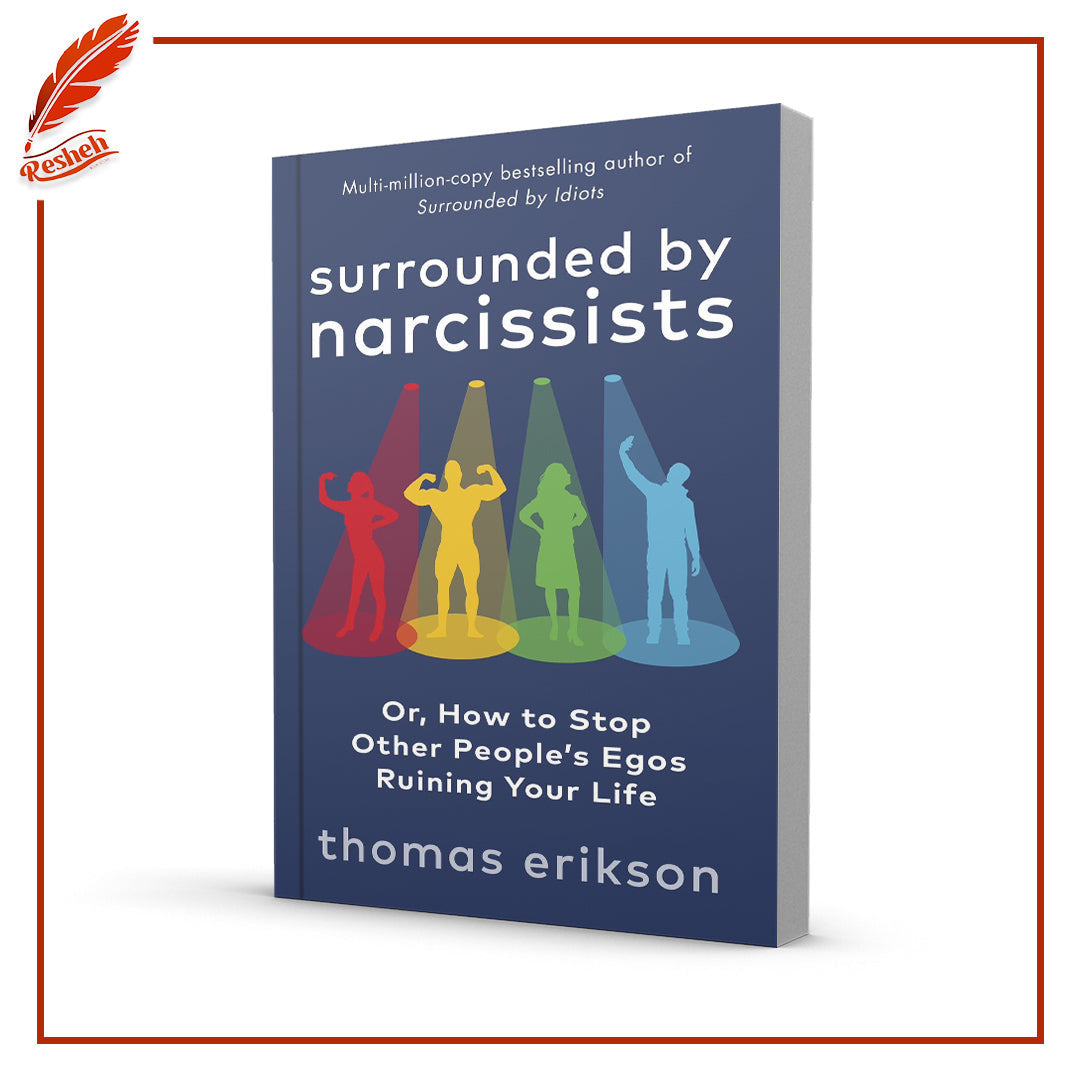 Surrounded by Narcissists (original)
Thomas Erikson