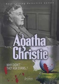 Why Didn't They Ask Evans?
Agatha Christie