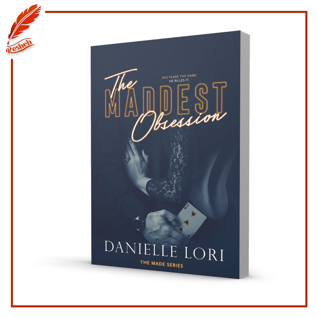 The Maddest Obsession by Danielle Lori