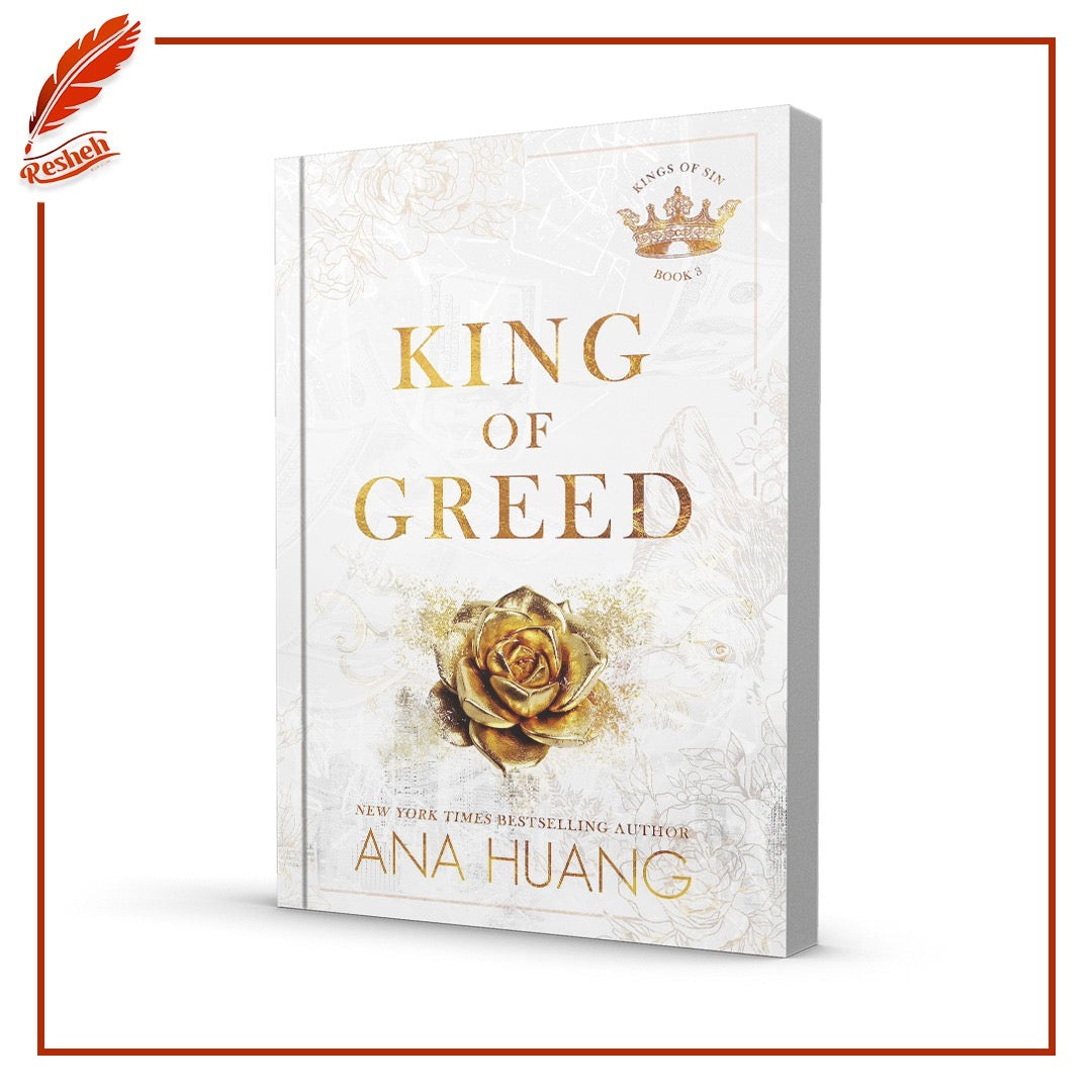 King of Greed by Ana Huang