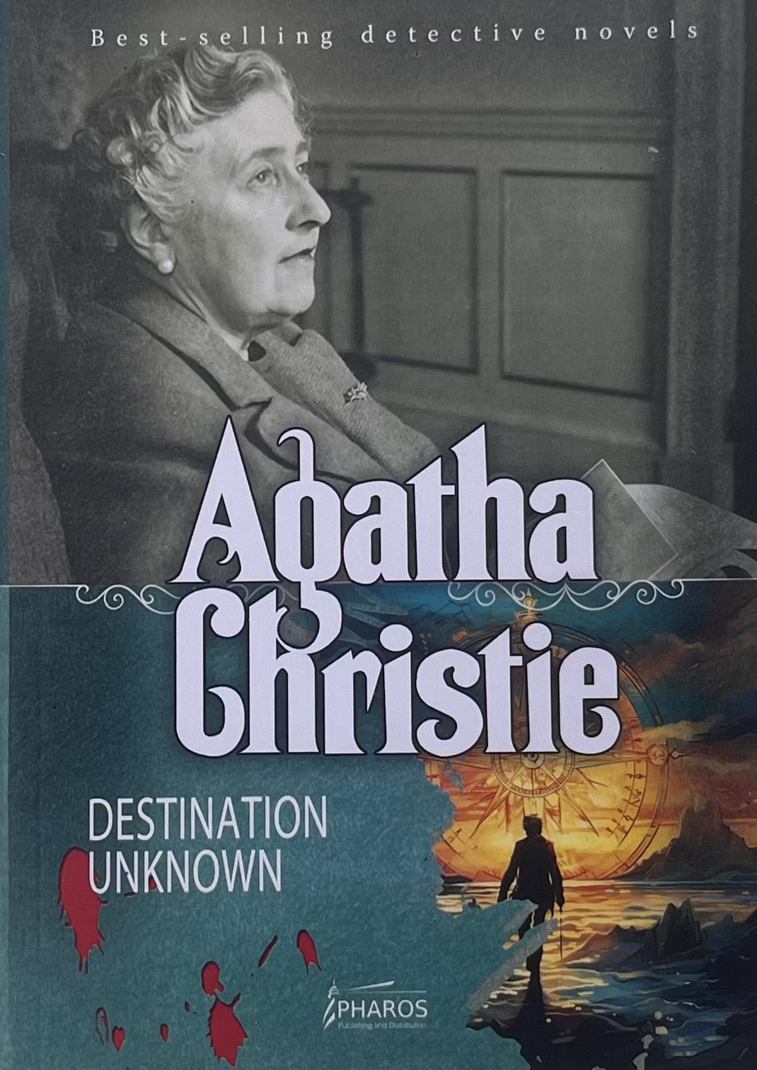 Destination Unknown
by Agatha Christie