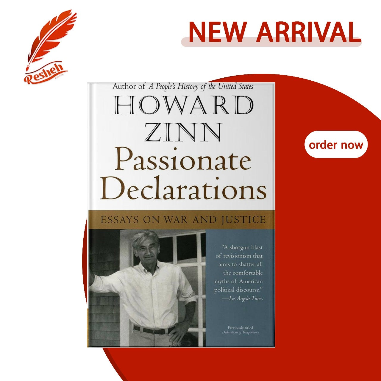 Passionate Declarations
Howard Zinn