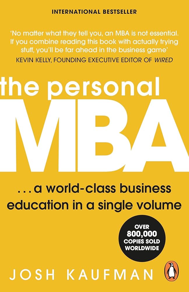 The Personal MBA (original)
Josh Kaufman