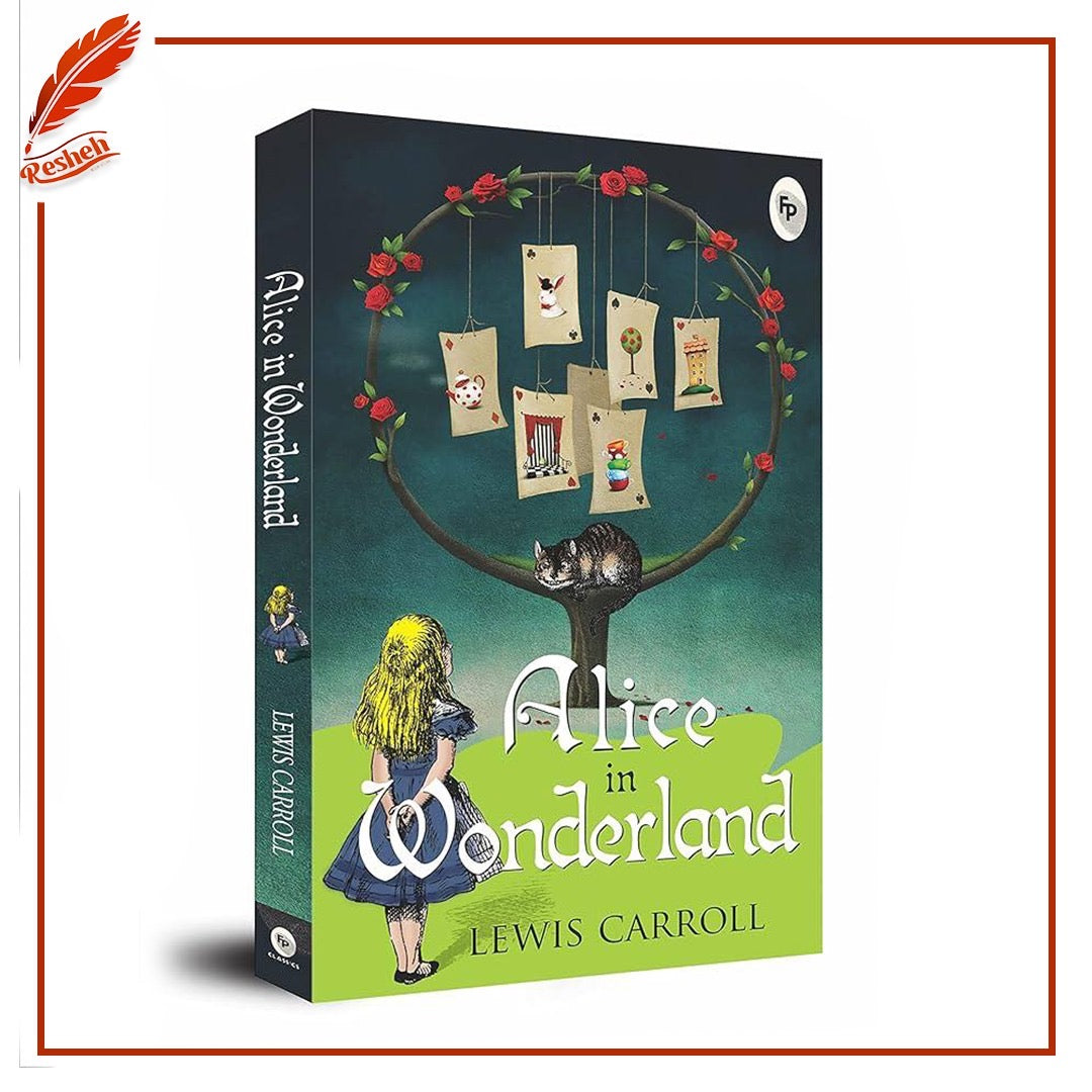 Alice's Adventures in Wonderland
Lewis Carroll