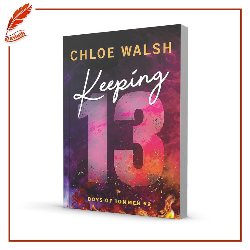 Keeping 13
Chloe Walsh