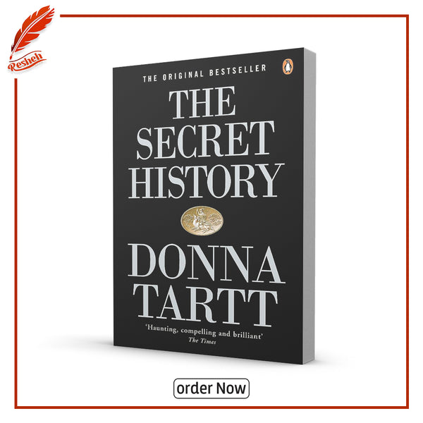 The secret History by Donna Tartt