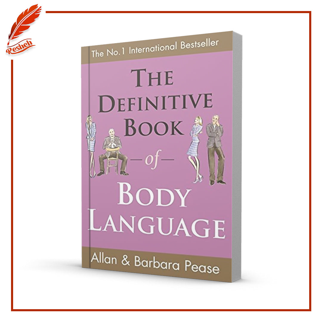 The Definitive Book of Body Language by Allan Pease, Barbara Pease