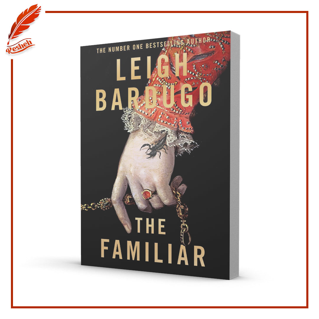 The Familiar
Leigh Bardugo