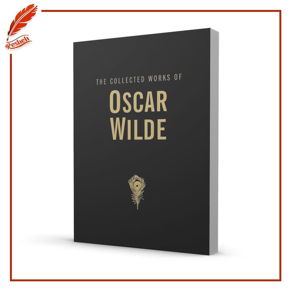 The Collected Works of Oscar Wilde