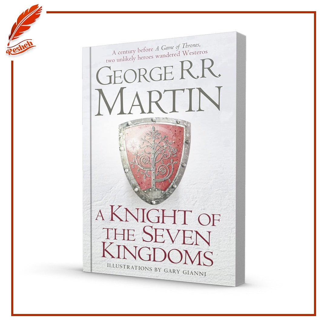 A Knight of the Seven Kingdoms
George R.R. Martin