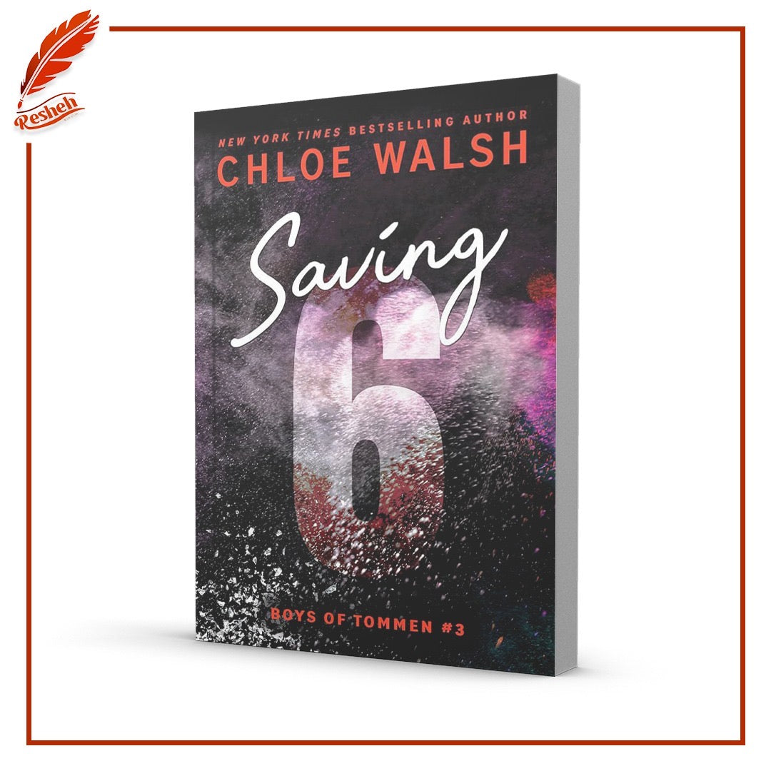 Saving 6
Chloe Walsh