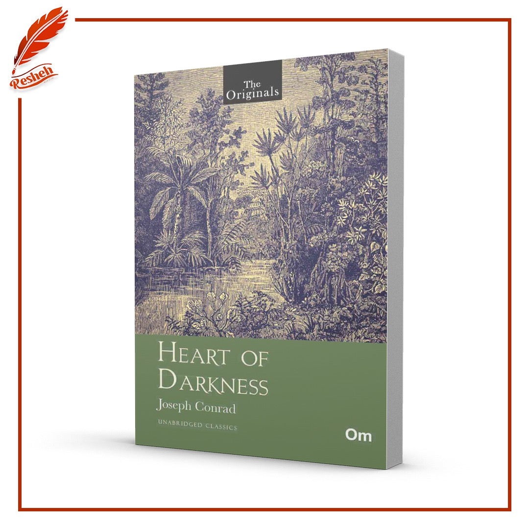 Heart of Darkness
Joseph Conrad