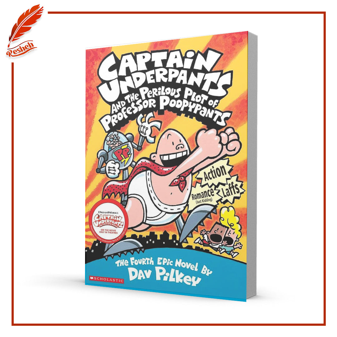 Captain Underpants and the Perilous Plot of Professor Poopypants
Dav Pilkey