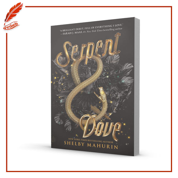 Serpent and Dove by Shelby Mahurin