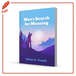 Man’s Search for Meaning
Viktor E. Frankl