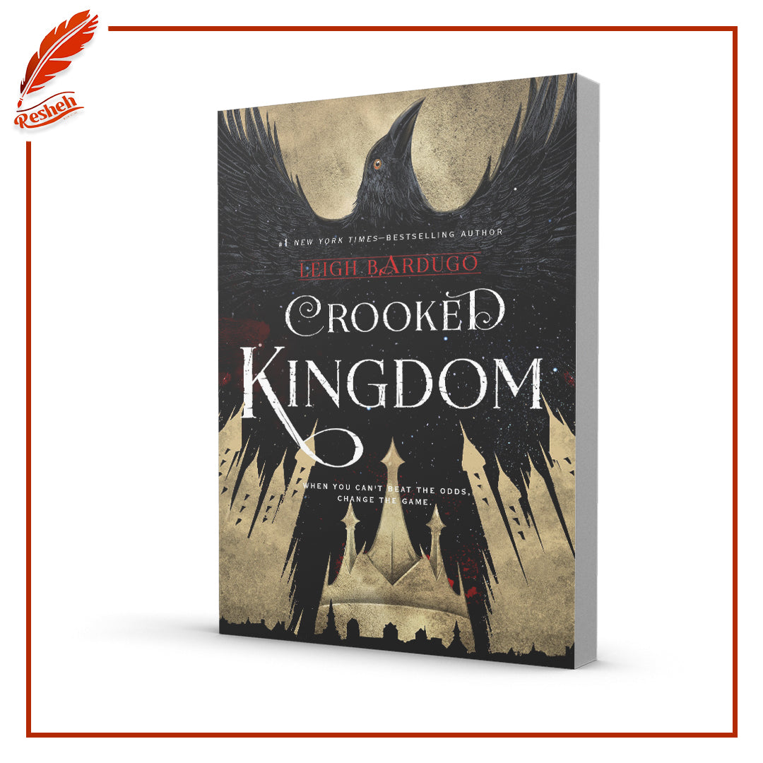 Crooked Kingdom by Leigh Bardugo