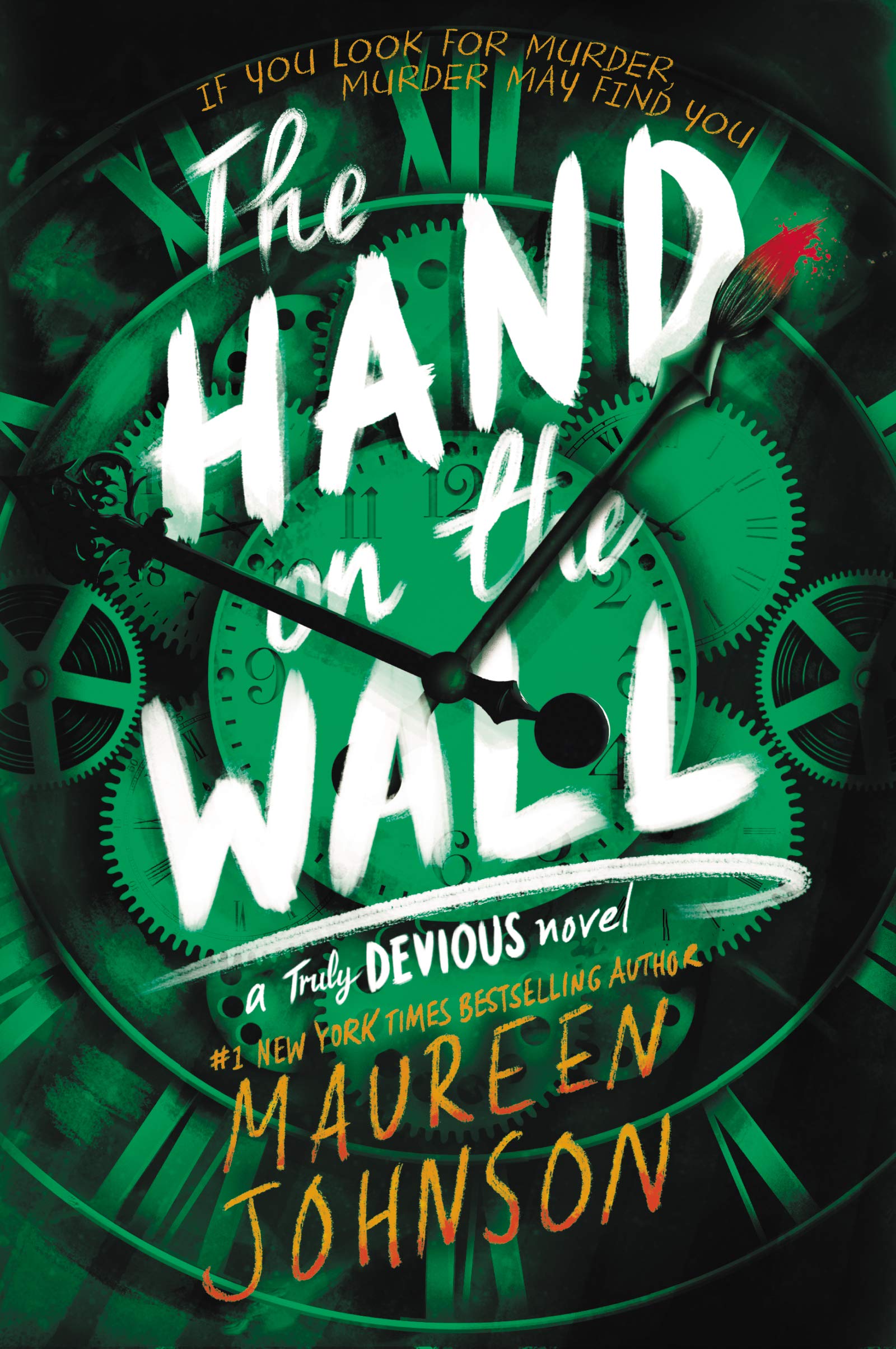 The Hand on the Wall
Maureen Johnson