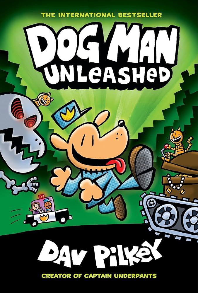 Dog Man Unleashed
By Dav Pilkey