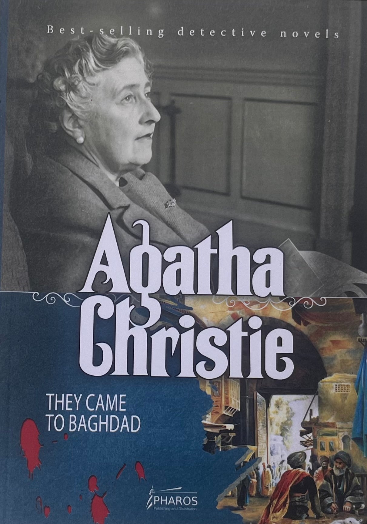 They Came to Baghdad
by Agatha Christie