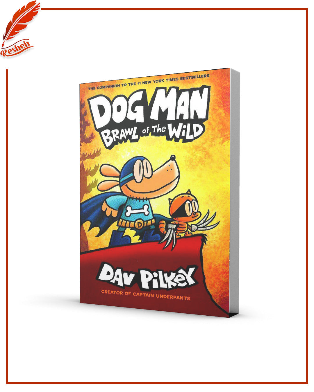 Dog Man #6
Brawl of the Wild (hardcover full color)
Dav Pilkey