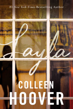 Layla By Colleen Hoover