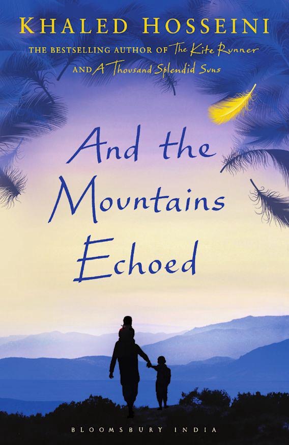 And the Mountains Echoed by 
Khaled Hosseini