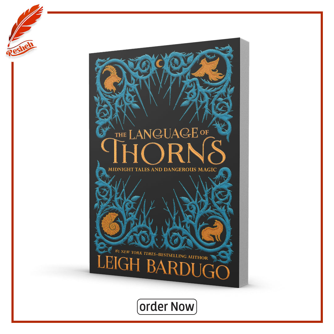 The Language of Thorns by Leigh Bardugo