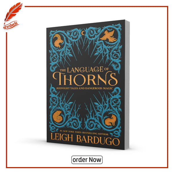 The Language of Thorns by Leigh Bardugo