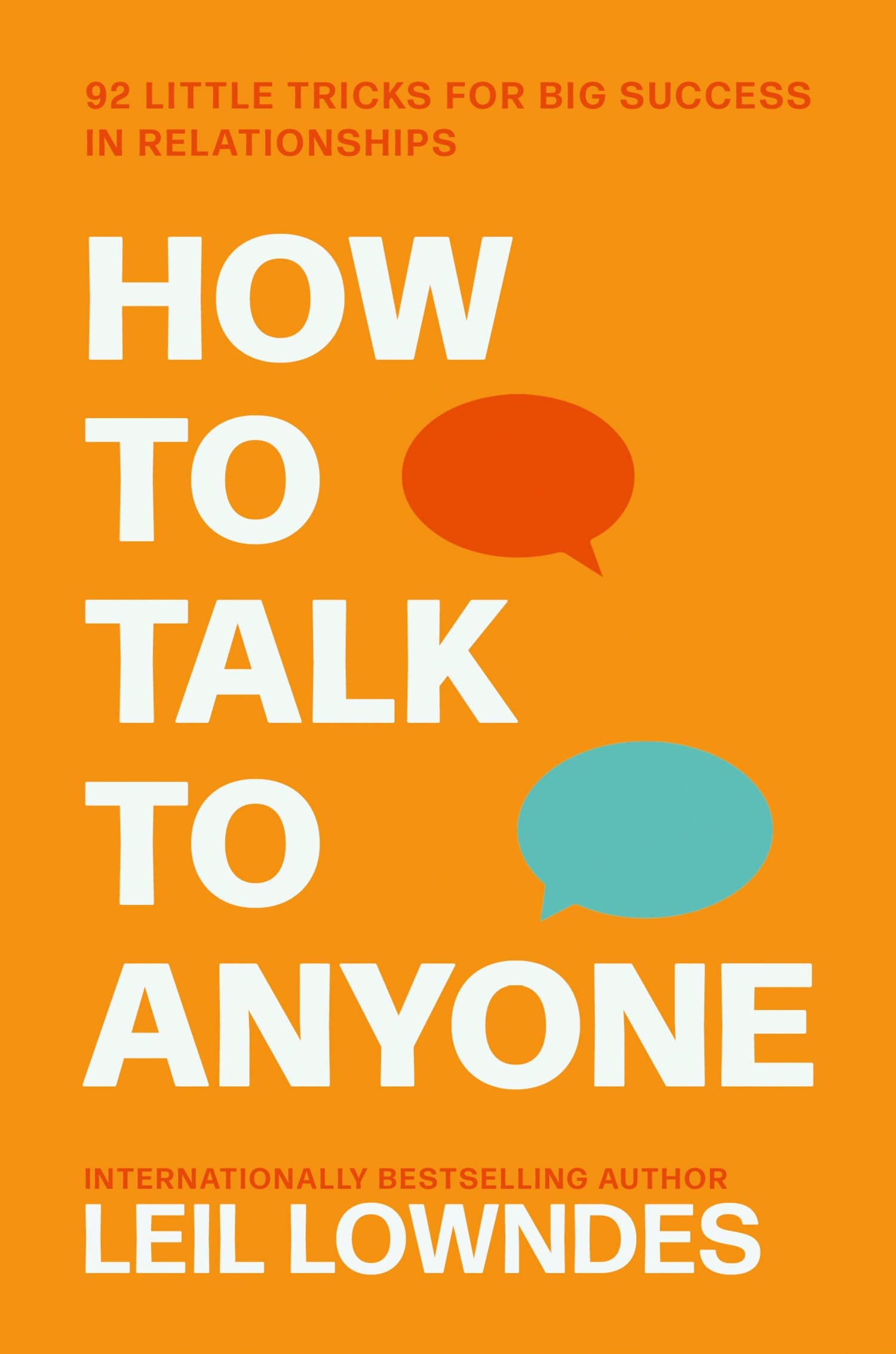 How to Talk to Anyone (original)
Leil Lowndes