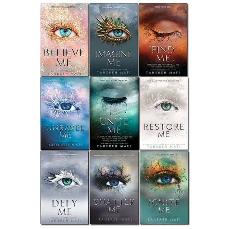 Shatter Me series 1-9
Tahereh Mafi