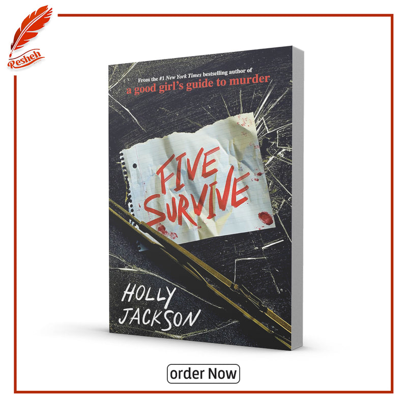 Five Survive by Holly Jackson