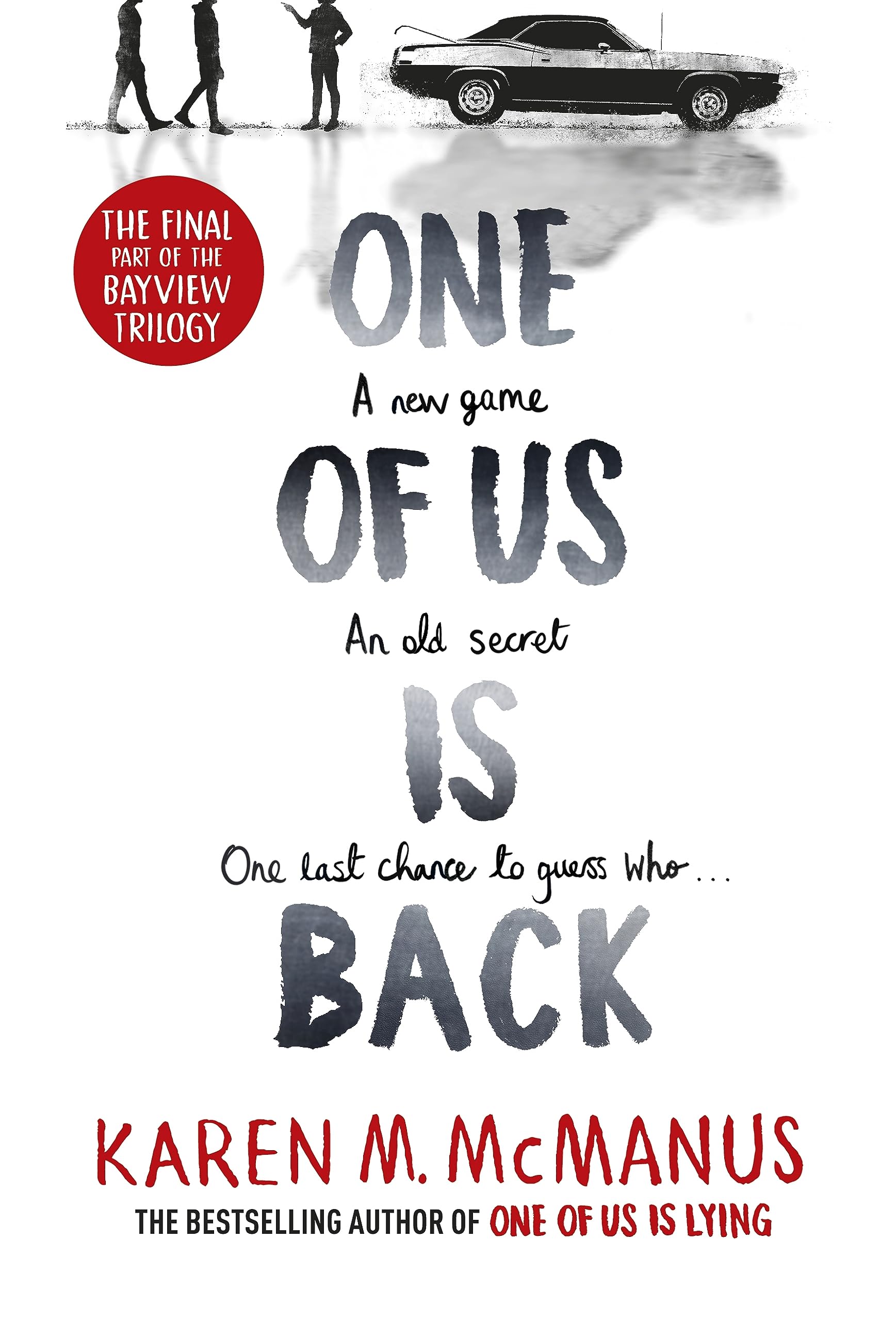 One of Us Is Back (original)
Karen M. McManus