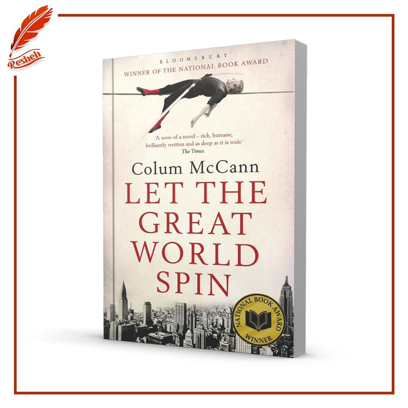 Let the Great World Spin
Colum McCann