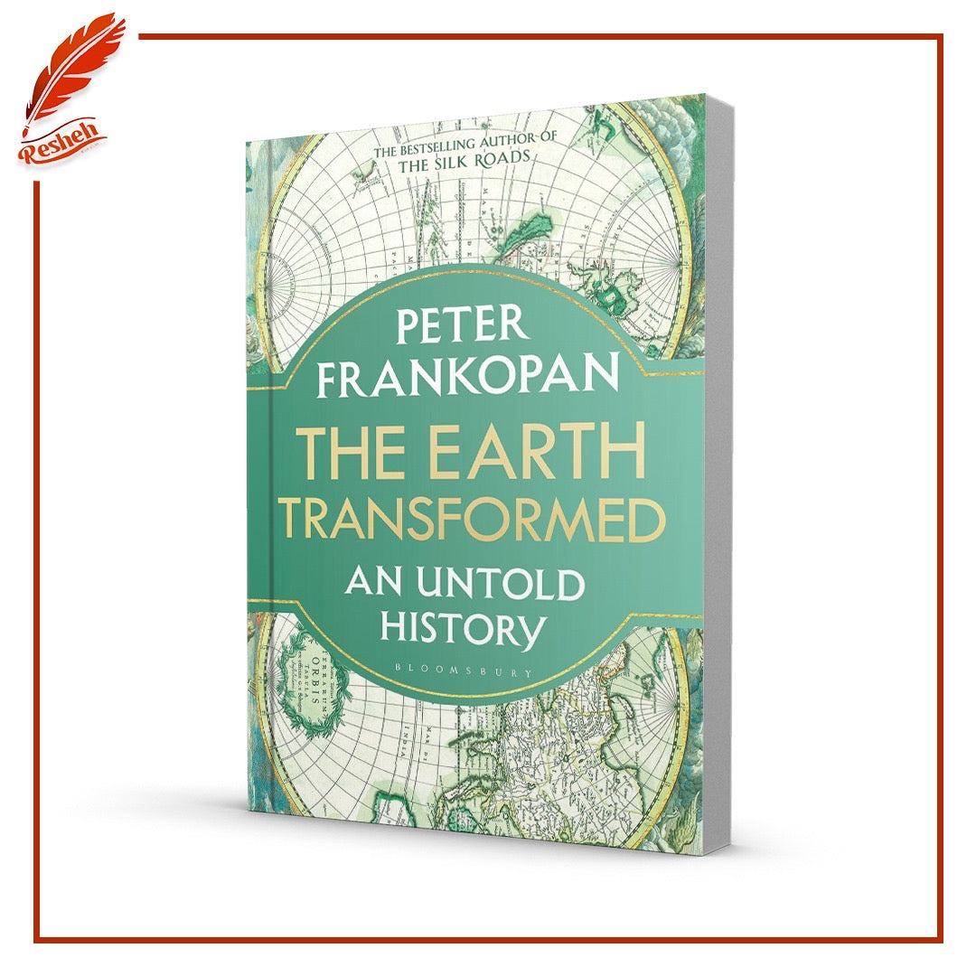 The Earth Transformed: An Untold History
Peter Frankopan