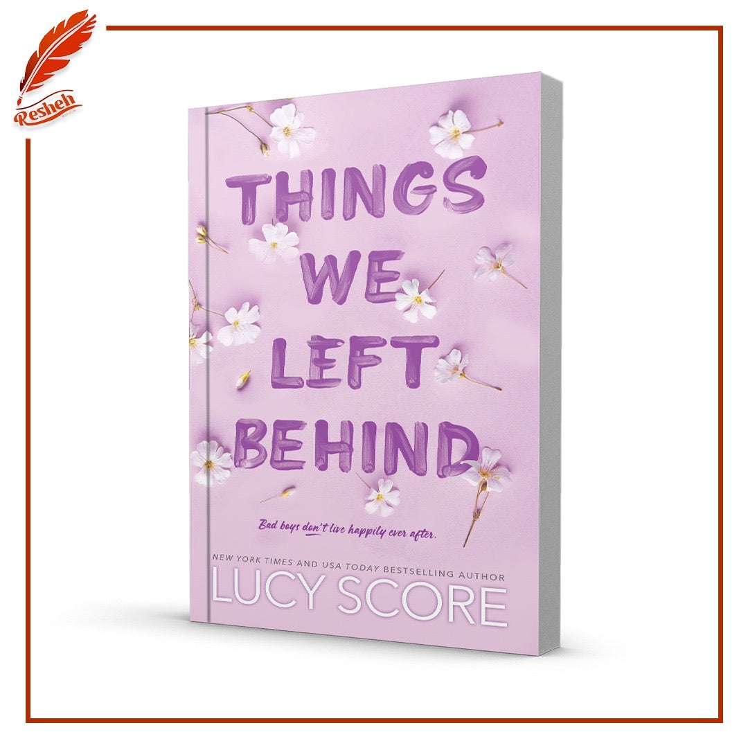 Things We Left Behind by Lucy Score