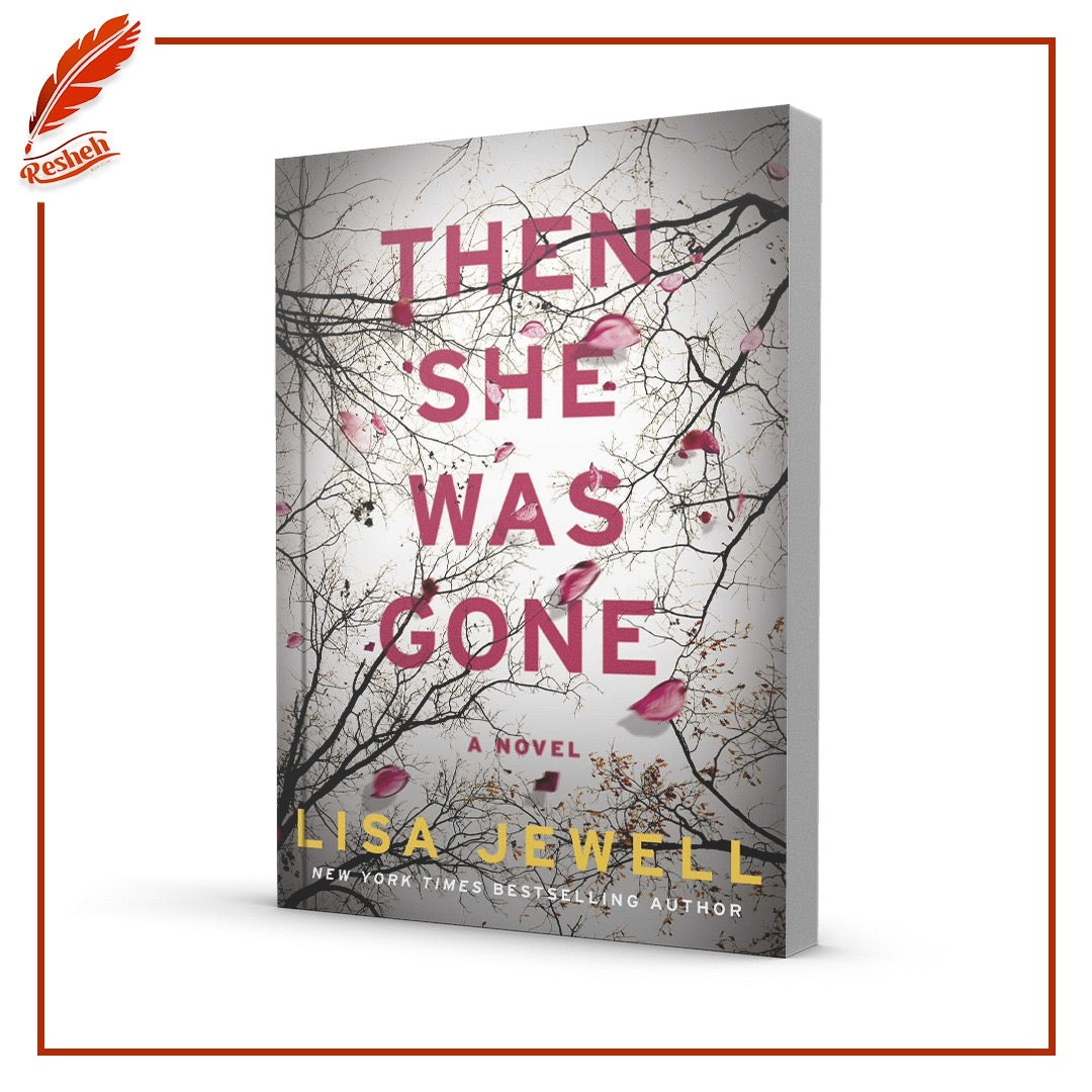 Then She Was Gone
Lisa Jewell