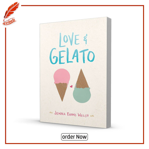 Love & Gelato by Jenna Evans Welch