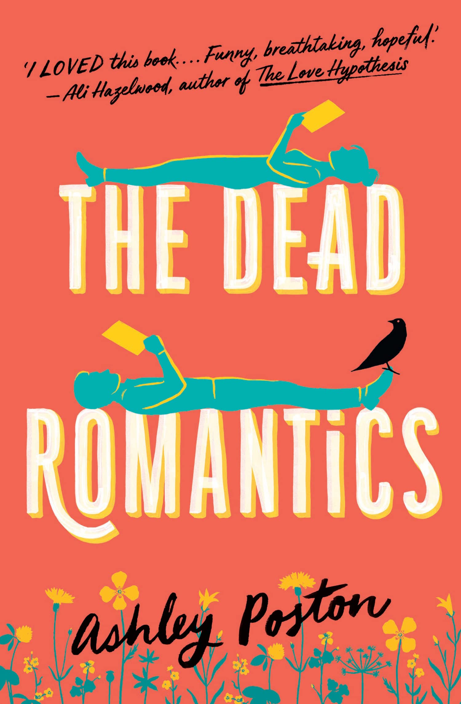 The dead Romantics by Ashley Poston