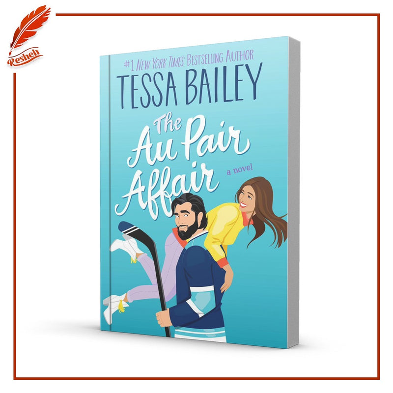 The Au Pair Affair
Tessa Bailey