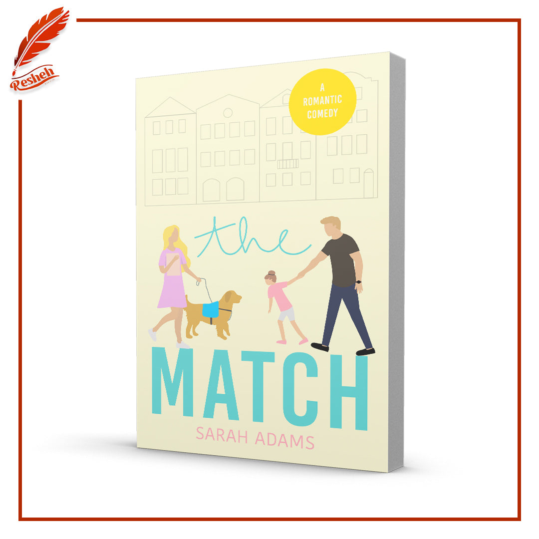 The Match by Sarah Adams